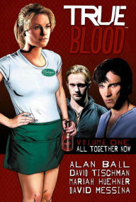 True Blood, Volume 1: All Together Now
