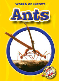Title: Ants, Author: Emily K. Green