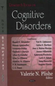 Title: Research Focus on Cognitive Disorders, Author: Valerie N. Plishe