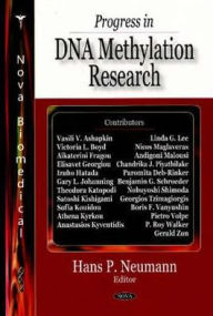 Title: Progress in DNA Methylation Research, Author: Hans P. Neumann