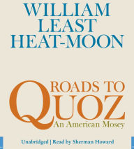 Roads to Quoz: An American Mosey