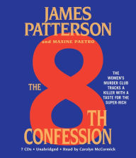 Title: The 8th Confession (Women's Murder Club Series #8), Author: James Patterson