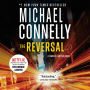 The Reversal (Mickey Haller Series #3)