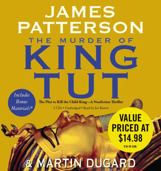 The Murder of King Tut: The Plot to Kill the Child King - A Nonfiction Thriller