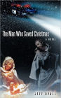 The Man Who Saved Christmas