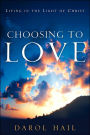 Choosing To Love