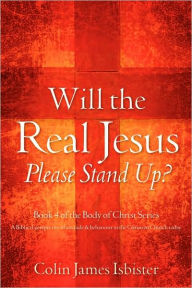 Will the Real Jesus Please Stand Up?