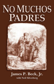 Title: No Muchos Padres, Author: Pete Beck