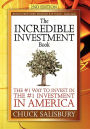 The Incredible Investment Book: The #1 Way to Invest in the #1 Investment in America