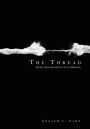 The Thread: God's Appointments With History