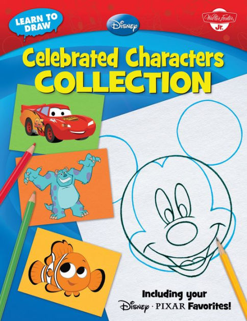 Learn to Draw Disney Celebrated Characters Collection: Including your  Disney*Pixar Favorites! by Disney Storybook Artists, Paperback