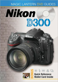 Magic Lantern DVD Guides: Nikon D300