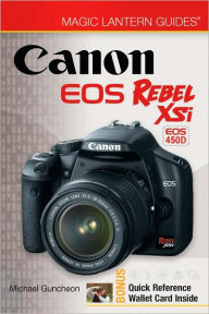 Magic Lantern Guides: Canon EOS Rebel XSi, EOS 450D