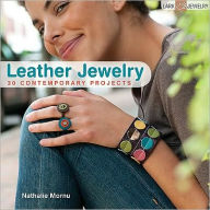 Leather Jewelry: 30 Contemporary Projects