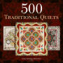 500 Traditional Quilts