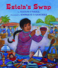 Title: Estela's Swap, Author: Alexis O'Neill