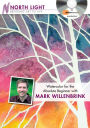 Watercolor for the Absolute Beginner with Mark Willenbrink DVD