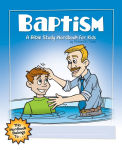 Alternative view 1 of Baptism: A Bible Study Wordbook for Kids