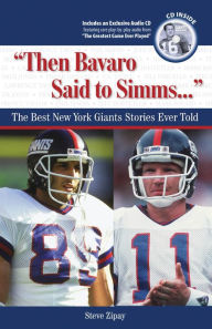 Then Bavaro Said to Simms: The Best New York Giants Stories Ever Told