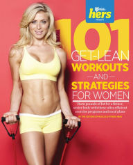 Title: 101 Get-Lean Workouts and Strategies for Women, Author: Muscle & Fitness hers