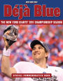 Dï¿½jï¿½ Blue: The New York Giants' 2011 Championship Season