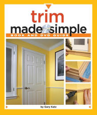 Trim Made Simple with DVD