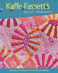 Title: Kaffe Fassett's Quilt Romance: 20 Designs from Rowan for Patchwork and Quilting, Author: Kaffe Fassett