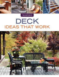 Title: Deck Ideas that Work, Author: Peter Jeswald