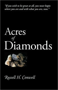 Title: Acres of Diamonds, Author: Russell Conwell
