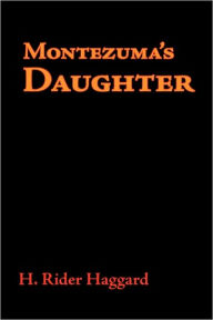 Montezuma's Daughter