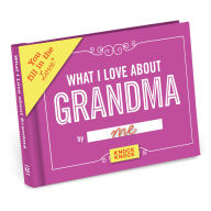 Title: What I Love about Grandma Fill in the Love Book