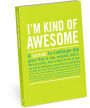 I'm Kind Of Awesome