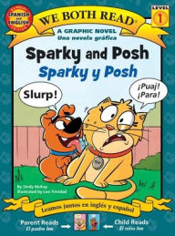 Title: We Both Read: Sparky and Posh - Sparky Y Posh (Bilingual in English and Spanish), Author: Sindy McKay