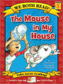 The Mouse in My House