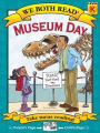 We Both Read-Museum Day (Pb)