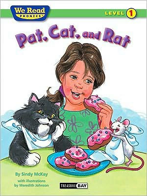 Pat, Cat, and Rat (We Read Phonics Series)