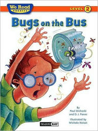 Title: Bugs on the Bus (We Read Phonics Series), Author: Paul Orshoski