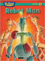 Title: We Read Phonics: Robot Man, Author: Paul Orshoski