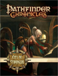 Pathfinder Chronicles: City of Strangers