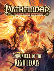Pathfinder Campaign Setting: Chronicle of the Righteous