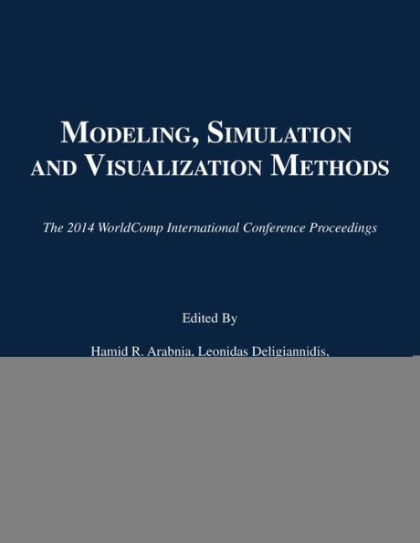 Modeling, Simulation and Visualization Methods