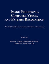 Title: Image Processing, Computer Vision, and Pattern Recognition, Author: Hamid R. Arabnia