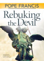Rebuking the Devil