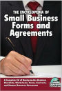 The Encyclopedia of Small Business Legal Forms and Agreements: A Complete Kit of Ready-to-Use Business Checklists, Worksheets, Forms, Contracts, and Human Resource Documents