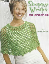 Title: Snappy Wraps to Crochet (Leisure Arts #4590), Author: Treva G. McCain