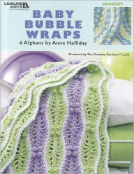Baby Bubble Wraps (Leisure Arts #3861)