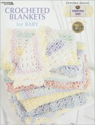 Crochet Blankets for Baby (Leisure Arts #3527)