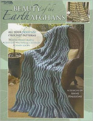 Beauty of the Earth Afghans (Leisure Arts #3872)