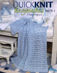Title: Quick Knit Keepsakes, Book 2, Author: Melissa Leapman Blowney