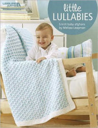 Title: Little Lullabies, Author: Melissa Leapman Blowney